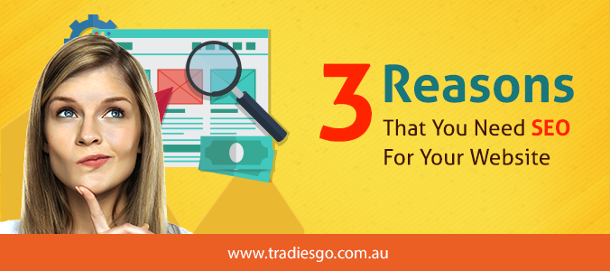 3 reasons that you need seo for your website