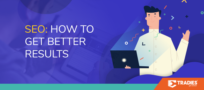 2018 11 30 tradies blog seo better results