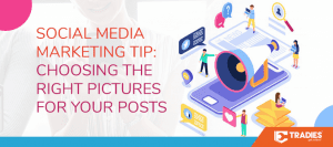 2018 11 30 tradies blog marketing tips photos
