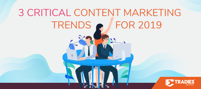 2018 12 21 tradies blog marketing trends