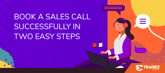 2019 02 11 tradies blog sales call