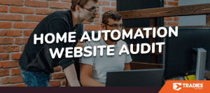 2019 12 13 tradies blog home automation audit 1