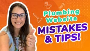 Plumbing website mistakes and tips
