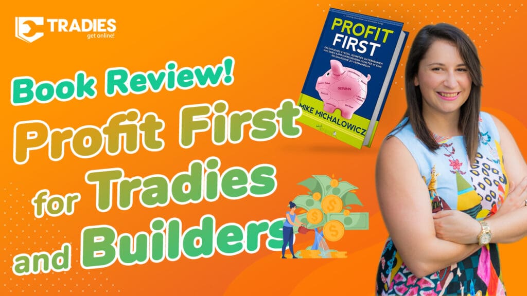 Profit first for tradies and builders