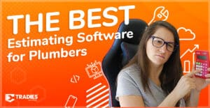 The best estimating software for plumbers