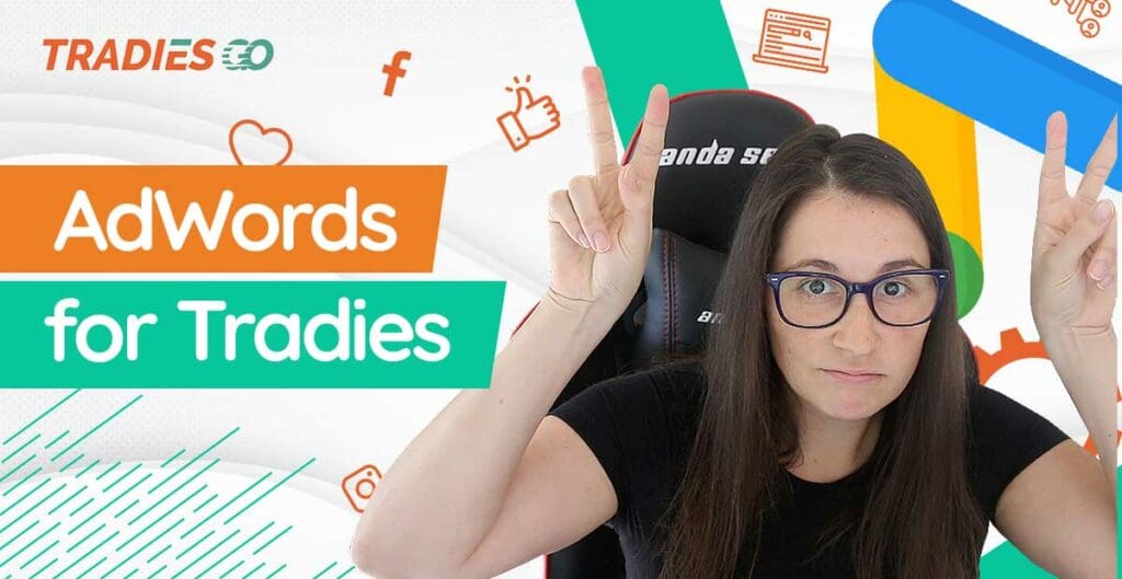 Adwords for tradies