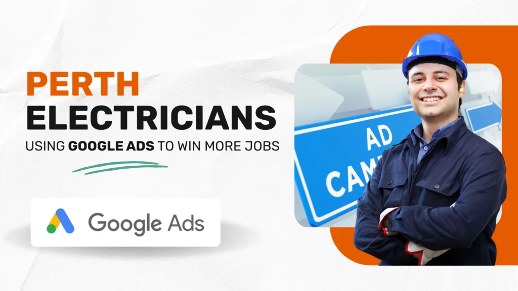 Perth electricians: using google ads to win more jobs 9 Perth electricians using google ads to win more jobs featured