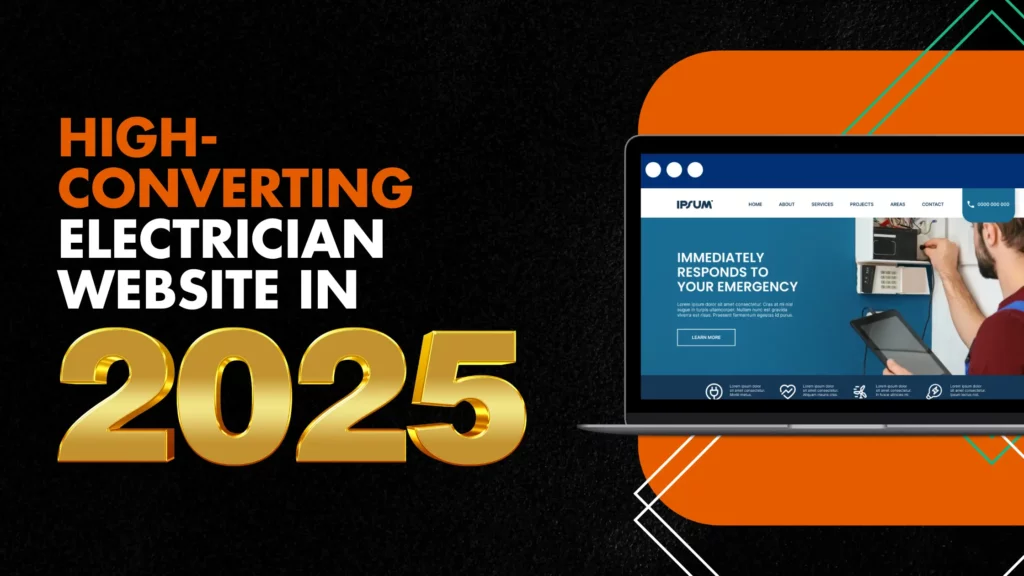 The anatomy of a high converting electrician website in 2025 featured
